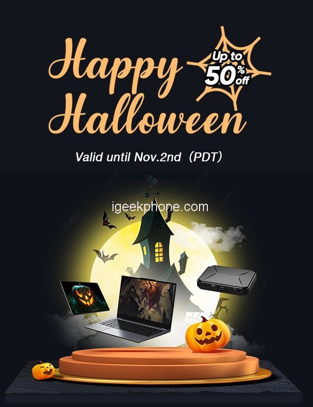 CHUWI Happy Halloween 2022 up to 50% off