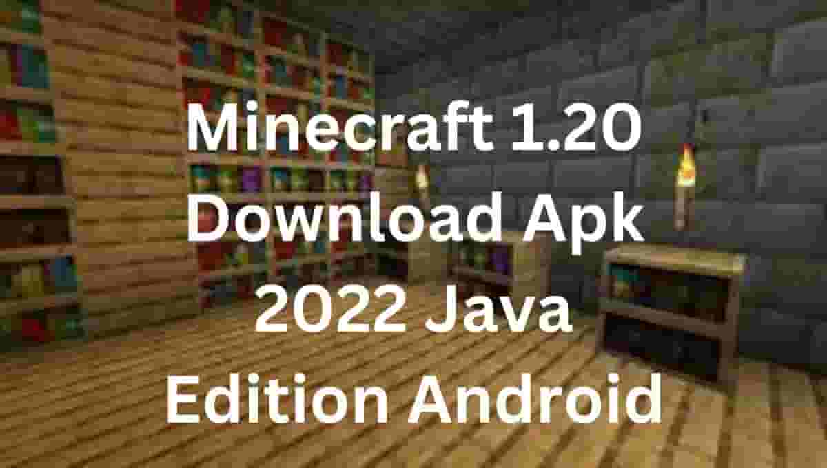 Minecraft Java Edition APK 1.20.40 Download for Android
